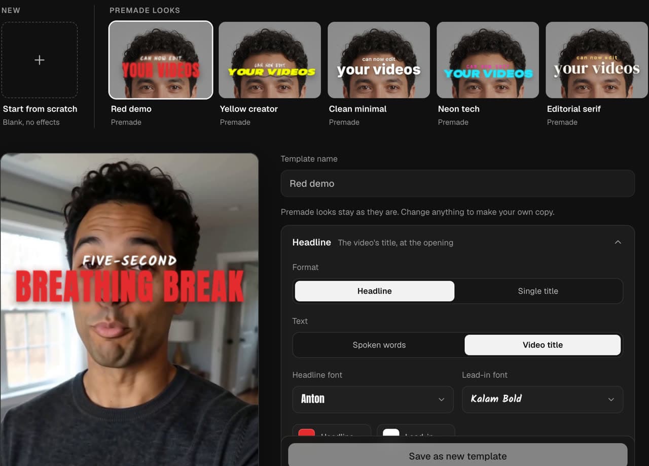 The template editor with five premade looks and a live preview of an animated title